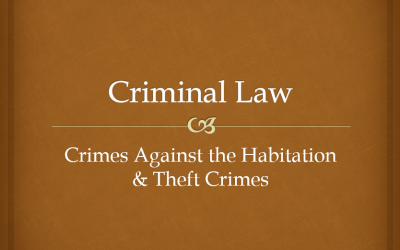 Habitation & Theft Crimes